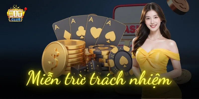 Điều khoản miễn trừ trách nhiệm bảo vệ người chơi và nhà cái